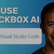 How To Use Blackbox AI In VSCode In 2025 FULL GUIDE