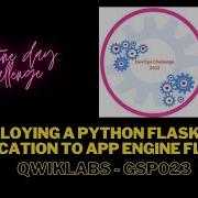 Deploying A Python Flask Web Application To App Engine Flexible Qwiklabs GSP023