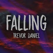 Trevor Daniel Falling Lyrics