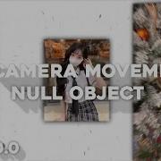 Null Object 3d Camera Movement On Alight Motion Tutorial