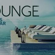 Lounge Covers Popular Songs Cool Music