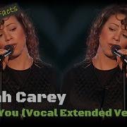 Mariah Carey Without You Vocal Extended Version Interesting Facts