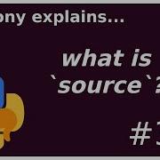 What Is Source And Why Beginner Intermediate Anthony Explains 329