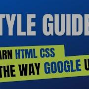 Google Coding Standards Guidelines Best Practices For HTML CSS HTML CSS
