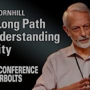 Wal Thornhill The Long Path To Understanding Gravity EU2015