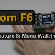 Zoom F6 Feature Menu Walkthrough