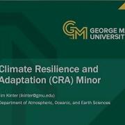 Climate Resilience And Adaptation CRA Minor George Mason University College Of Science