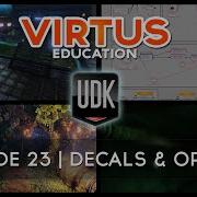 Unreal Development Kit Beginner Tutorial Series 23 Decals Opacity Masks