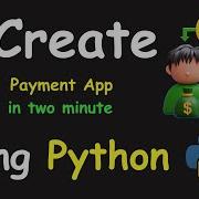 I CREATE PAYMENT APP IN 2 MIN USING PYTHON LEARN PYTHON BY BUILDING SIMPLE PROJECTS