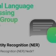 Natural Language Processing Week 11 5 Named Entity Recognition NER Nedir