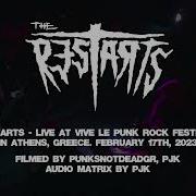The Restarts Live At Vive Le Punk Rock Festival 2023 Athens Greece Live Full Set Multicam 4K