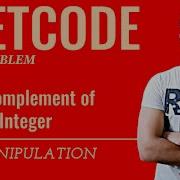 1009 Complement Of Base 10 Integer BIT MANIPULATION