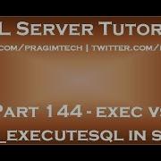 Exec Vs Sp Executesql In Sql Server