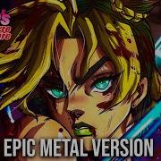 JJBA Jolyne Theme Epic Metal Version