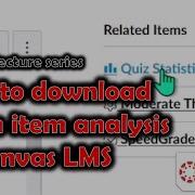 How To Download And View Canvas LMS Item Analysis Statistics Into Excel Classic Quiz Canvas