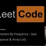 Leetcode Sort Characters By Frequency Priority Queue Array List Java