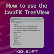 How To Use The TreeView In JavaFX 100 Perfect For Beginners