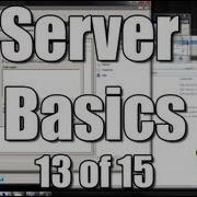 Server Basics 13 DFS Distributed File System