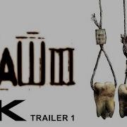 Saw 3 2006 Trailer 1 4K