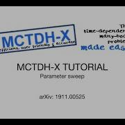Tutorial On MCTDH X 3 5 Parameter Sweep