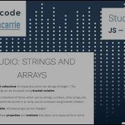 WebDev JS Chapter 8 Studio Review Strings Arrays