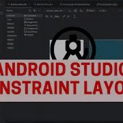 Constraint Layout Android Studio JAVA