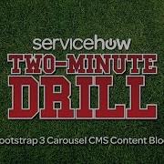 Bootstrap 3 Carousel ServiceNow CMS Content Block Type