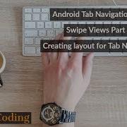 Android Tab Navigation With Swipe Views Part 1 Creating Layout For Tab Navigation