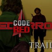 Red Arrow Code Red Official Trailer 2