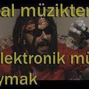 METAL MÜZİKTEN ELEKTRONİK MÜZİĞE KAYMAK