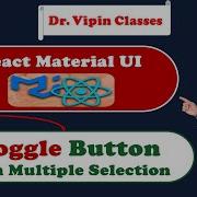 7 React Material UI Toggle Button With Multiple Selection Dr Vipin Classes