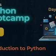 Introduction To Python Python Programming Bootcamp Day 1