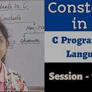 C 07 Constants In C Session 7 C Language Types Of Constants Valid And Invalid Constants