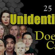 Compilation Of 25 John Jane Doe Cases Still Unidentified