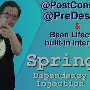 PostConstruct PreDestroy Bean Lifecycle Built In Interfaces Spring Tutorial Ch1 E17