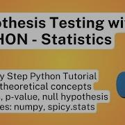 Introduction To Hypothesis Testing With PYTHON Statistics