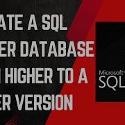 Migrate A SQL Server Database From Higher To A Lower Version Sqlserver Migration TechWithGeeks