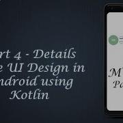 Part 4 Details Page UI Design In Android Using Kotlin