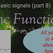 Sinc Function Basic Signal Part 8 Signals And System