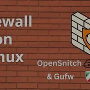 Firewall On Linux Tutorial For Beginners And Advanced Users GUFW OpenSnitch