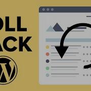 How To Rollback WordPress Undo WordPress Updates