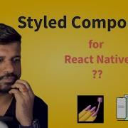 Styled Components In React Native Pros Cons My Honest Opinion