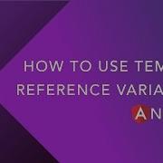 How To Use Template Reference Variable In Angular