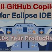 Install GitHub Copilot Plugin For Eclipse IDE With Demo 10x Your Productivity