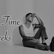 First Time Teeks Lyrics