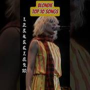 Blondie Top 10 Greatest Hits Ranked Iconic Timeless Blondie DebbieHarry Top10Songs 80sMusic