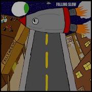 Falling Slow