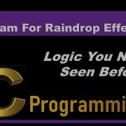 C Program For Raindrop