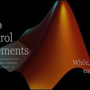 Lecture 6 Part 2 Loop Control Statements While Loop Break And Continue