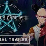 Second Chances Official Launch Trailer